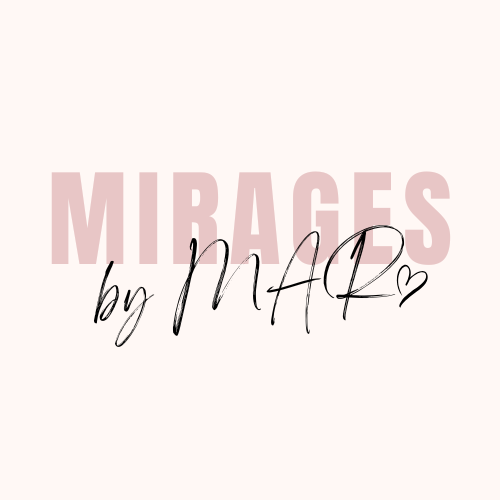 Mirages by MAR🧚♀️
