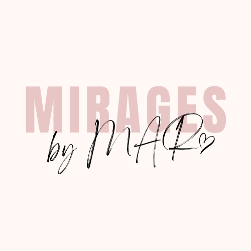 Mirages by MAR🧚‍♀️